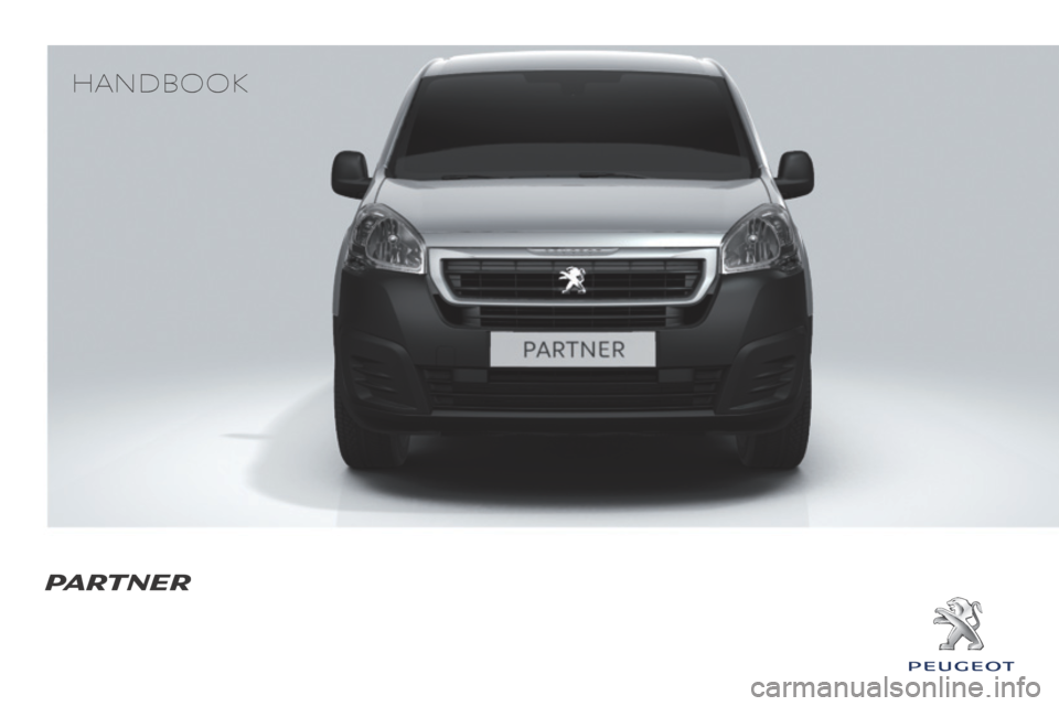 Peugeot Partner 2016  Owners Manual Handbook
PARTNER 