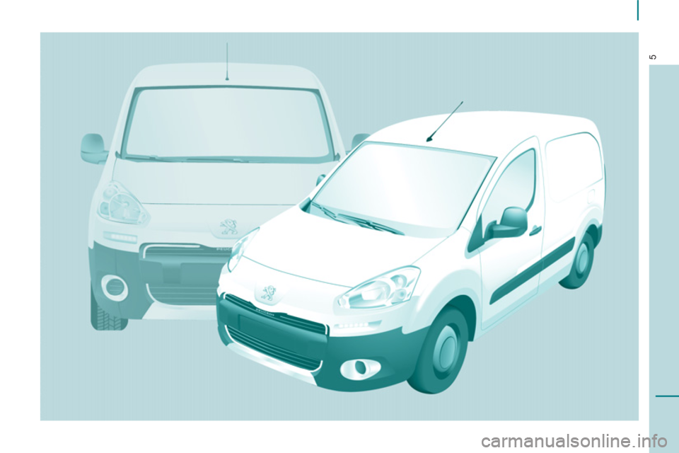 Peugeot Partner 2013 Manual del propietario (in Spanish) 5 Peugeot Partner 2013 Manual del propietario (in Spanish) 5