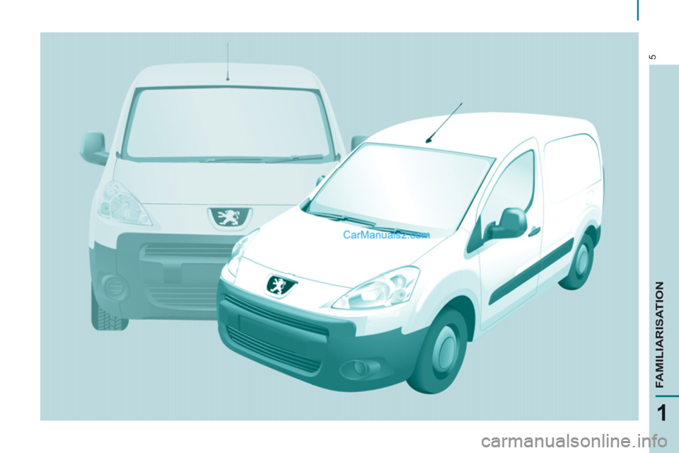 Peugeot Partner 2011 Owners Manual - RHD (UK, Australia) 5
1
FAMILIARISATION Peugeot Partner 2011 Owners Manual - RHD (UK, Australia) 5
1
FAMILIARISATION
