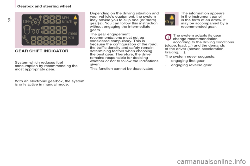 Peugeot Partner Tepee 2017 Owners Manual 50
Partner2VP_en_Chap03_Pret-a-partir_ed02-2016Partner2VP_en_Chap03_Pret-a-partir_ed02-2016
The information appears
in the instrument panel
in the form of an arrow. It
may be accompanied by a
reco Peugeot Partner Tepee 2017 Owners Manual 50
Partner2VP_en_Chap03_Pret-a-partir_ed02-2016Partner2VP_en_Chap03_Pret-a-partir_ed02-2016
The information appears
in the instrument panel
in the form of an arrow. It
may be accompanied by a
reco