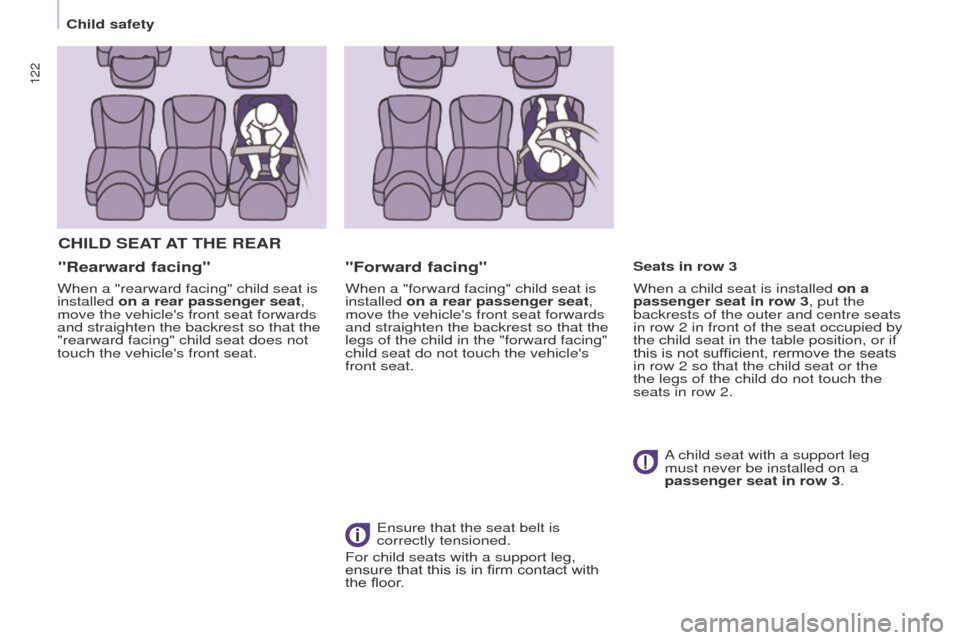 Peugeot Partner Tepee 2015 Owners Manual 122
Partner_2_VP_en_Chap05_Securite_ed02-2014
CHILD SEAT AT THE REAR
"Rearward facing"
When a "rearward facing" child seat is
installed on a rear passenger seat,
move the vehicles front seat fo Peugeot Partner Tepee 2015 Owners Manual 122
Partner_2_VP_en_Chap05_Securite_ed02-2014
CHILD SEAT AT THE REAR
"Rearward facing"
When a "rearward facing" child seat is
installed on a rear passenger seat,
move the vehicles front seat fo