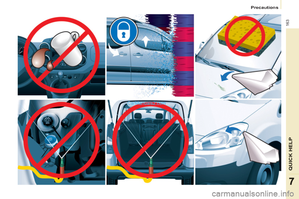Peugeot Partner Tepee 2013  Owners Manual - RHD (UK, Australia) 163
QUICK HELP
Precautions
77  