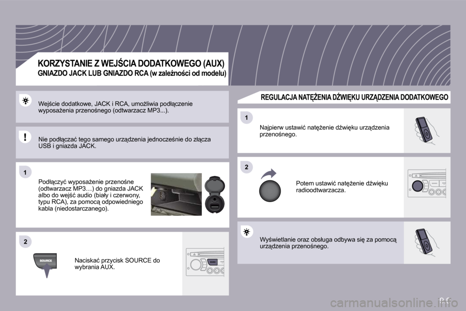 Peugeot Partner Tepee 2009  Instrukcja Obsługi (in Polish) 9.9
�1�1
�2�2
�2�2
�1�1
� �W�y;�w�i�e�t�l�a�n�i�e� �o�r�a�z� �o�b�s�ł�u�g�a� �o�d�b�y�w�a� �s�i
� �z�a� �p�o�m�o�c"� �u�r�z"�d�z�e�n�i�a� �p�r�z�e�n�o;�n�e�g�o�.� 
� �N�a�j�p�i�e�r�w� �u�s�t�a�w