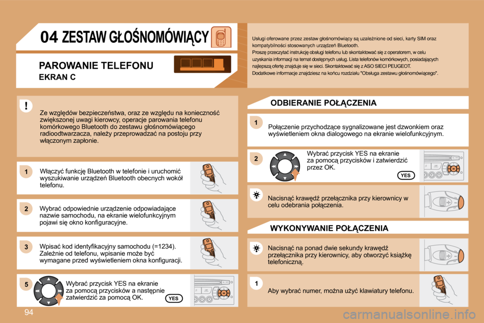 Peugeot Partner Tepee 2008.5  Instrukcja Obsługi (in Polish) 94
11
22
33
11
22
5511
�0�4� �Z�E�S�T�A�W� �G�Ł�O:�N�O�M�Ó�W�I�C�Y� 
� �Z�e� �w�z�g�l
�d�ó�w� �b�e�z�p�i�e�c�z�e1�s�t�w�a�,� �o�r�a�z� �z�e� �w�z�g�l
�d�u� �n�a� �k�o�n�i�e�c�z�n�o;�ć� �z�w