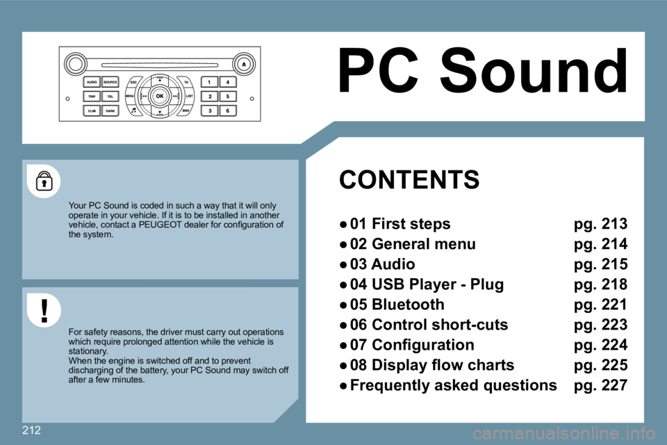 Peugeot 407 2009  Owners Manual 212
 PC Sound 
   CONTENTS  
� � � 