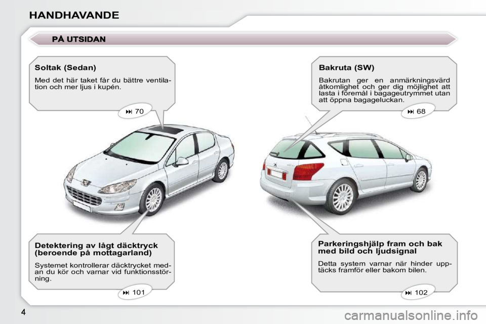 Peugeot 407 2009  Ägarmanual (in Swedish) 