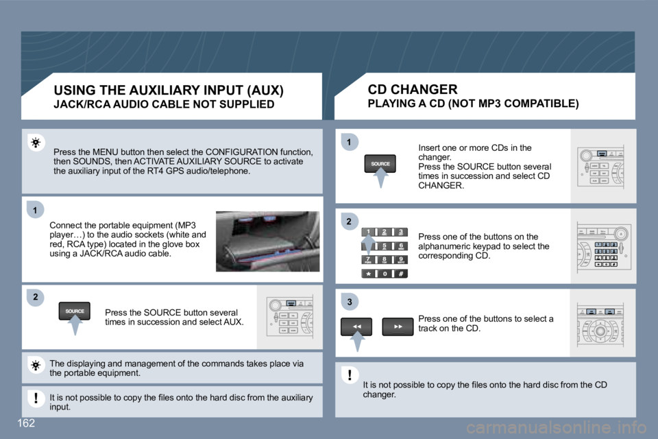 Peugeot 407 2007  Owners Manual �1�1
�2�2
�1�1
�3�3
�2�2
�1�6�2
�P�r�e�s�s� �t�h�e� �M�E�N�U� �b�u�t�t�o�n� �t�h�e�n� �s�e�l�e�c�t� �t�h�e� �C�O�N�F�I�G�U�R�A�T�I�O�N� �f�u�n�c�t�i�o�n�,� �t�h�e�n� �S�O�U�N�D�S�,� �t�h�e�n� �A�C�T�I