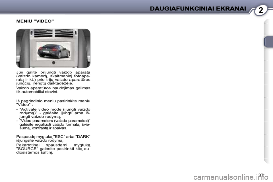 Peugeot 407 2007  Savininko vadovas (in Lithuanian) �2
�3�7
�J