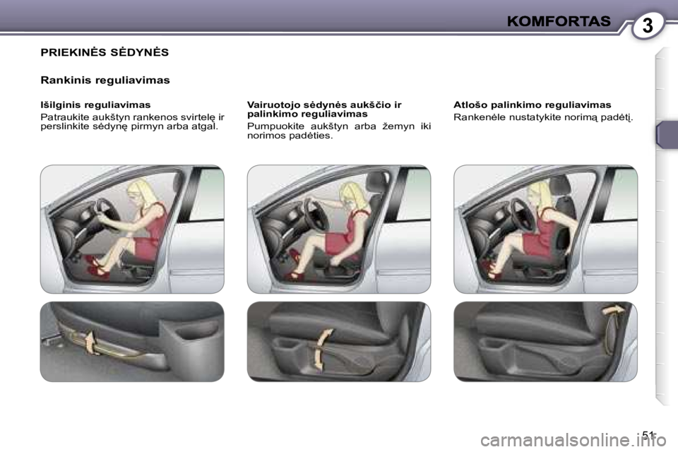 Peugeot 407 2007  Savininko vadovas (in Lithuanian) �3
�5�1
�P�R�I�E�K�I�N