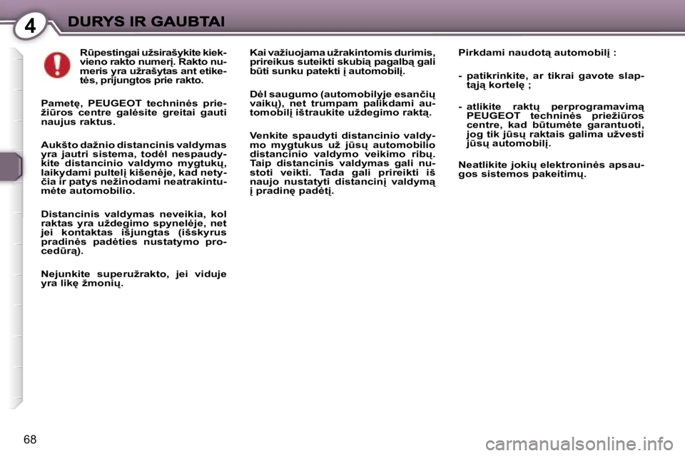 Peugeot 407 2007  Savininko vadovas (in Lithuanian) �4
�6�8
�R