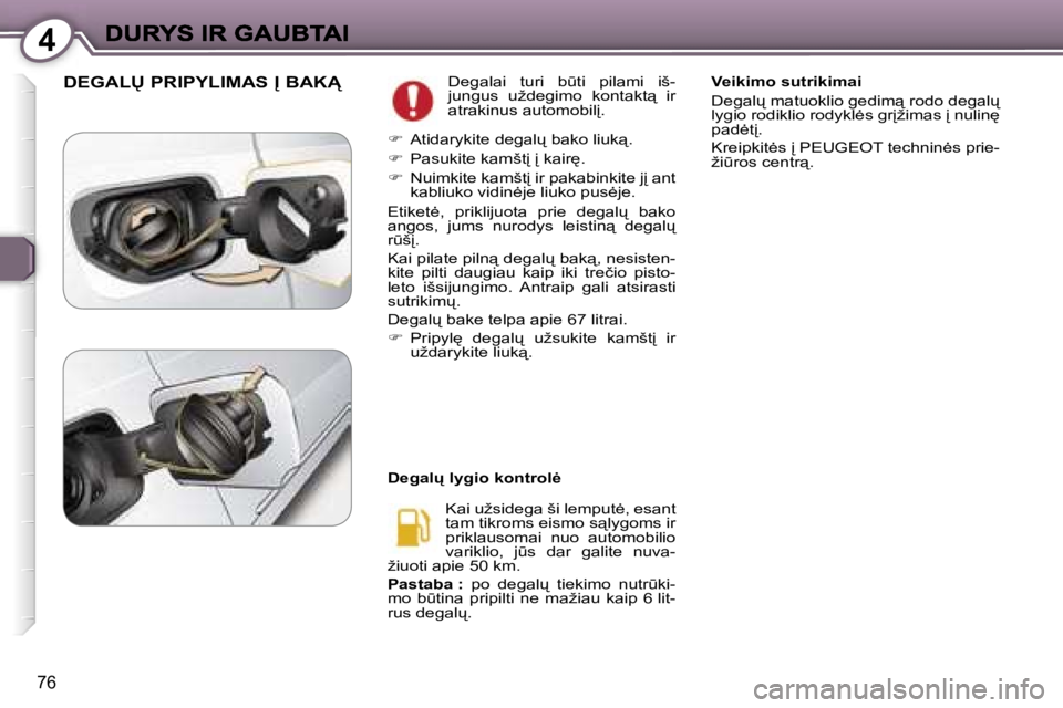Peugeot 407 2007  Savininko vadovas (in Lithuanian) �4
�7�6
�D�E�G�A�L