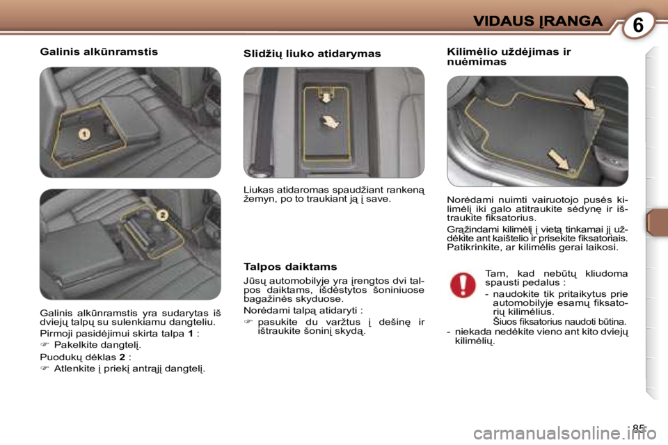 Peugeot 407 2007  Savininko vadovas (in Lithuanian) �6
�8�5
�G�a�l�i�n�i�s� �a�l�k
