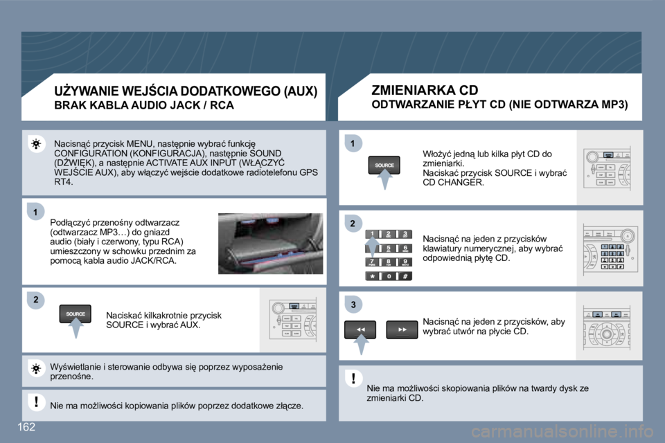 Peugeot 407 2007  Instrukcja Obsługi (in Polish) �1�1
�2�2
�1�1
�3�3
�2�2
�1�6�2
�N�a�c�i�s�n"�ć� �p�r�z�y�c�i�s�k� �M�E�N�U�,� �n�a�s�t
�p�n�i�e� �w�y�b�r�a�ć� �f�u�n�k�c�j
� �C�O�N�F�I�G�U�R�A�T�I�O�N� �(�K�O�N�F�I�G�U�R�A�C�J�A�)�,� �n�a