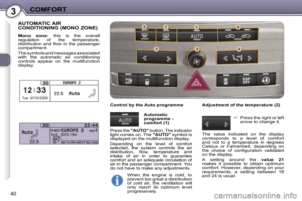 Peugeot 407 2006 Service Manual �3�C�O�M�F�O�R�T
�4�0
�A�U�T�O�M�A�T�I�C� �A�I�R�  
�C�O�N�D�I�T�I�O�N�I�N�G� �(�M�O�N�O� �Z�O�N�E�)
�M�o�n�o�  �z�o�n�e�:�  �t�h�i�s�  �i�s�  �t�h�e�  �o�v�e�r�a�l�l� 
�r�e�g�u�l�a�t�i�o�n�  �o�f�  �