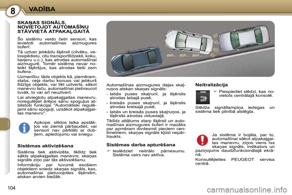 Peugeot 407 2006  Īpašnieka rokasgrāmata (in Latvian) �8�V�A�D