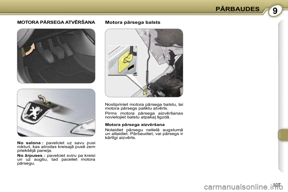 Peugeot 407 2006  Īpašnieka rokasgrāmata (in Latvian) �9�P