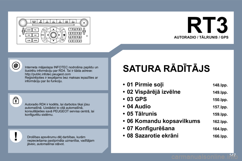 Peugeot 407 2006  Īpašnieka rokasgrāmata (in Latvian) �1�4�7
�R�T�3
�A�U�T�O�R�A�D�I�O� �/� �T