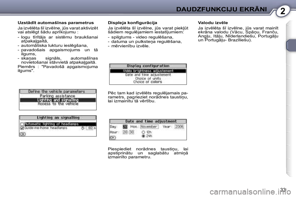 Peugeot 407 2006  Īpašnieka rokasgrāmata (in Latvian) �2�D�A�U�D�Z�F�U�N�K�C�I�J�U� �E�K�R