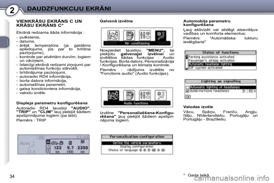 Peugeot 407 2006  Īpašnieka rokasgrāmata (in Latvian) �2�D�A�U�D�Z�F�U�N�K�C�I�J�U� �E�K�R