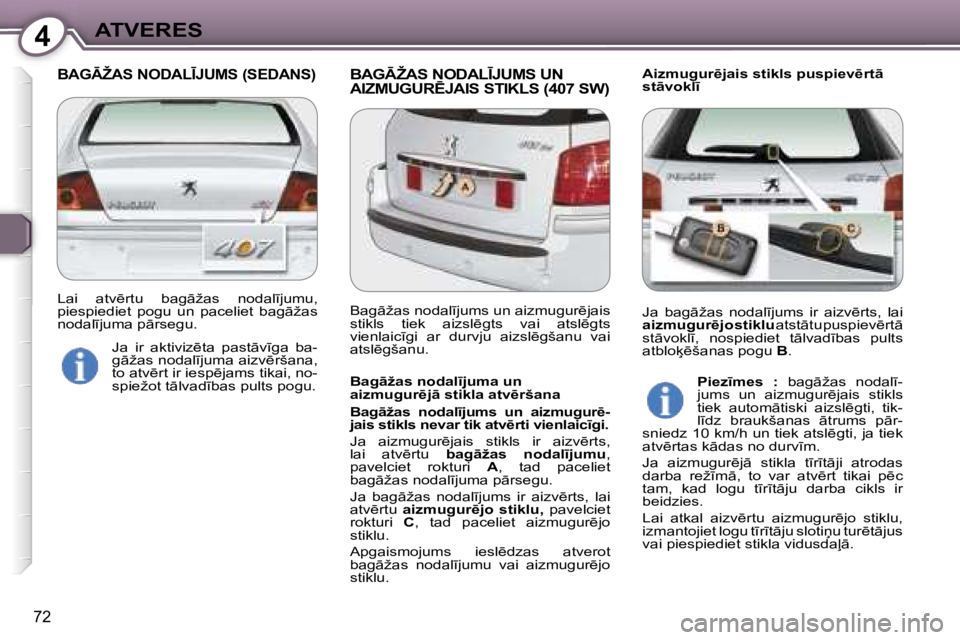 Peugeot 407 2006  Īpašnieka rokasgrāmata (in Latvian) �4�A�T�V�E�R�E�S
�7�2
�B�A�G