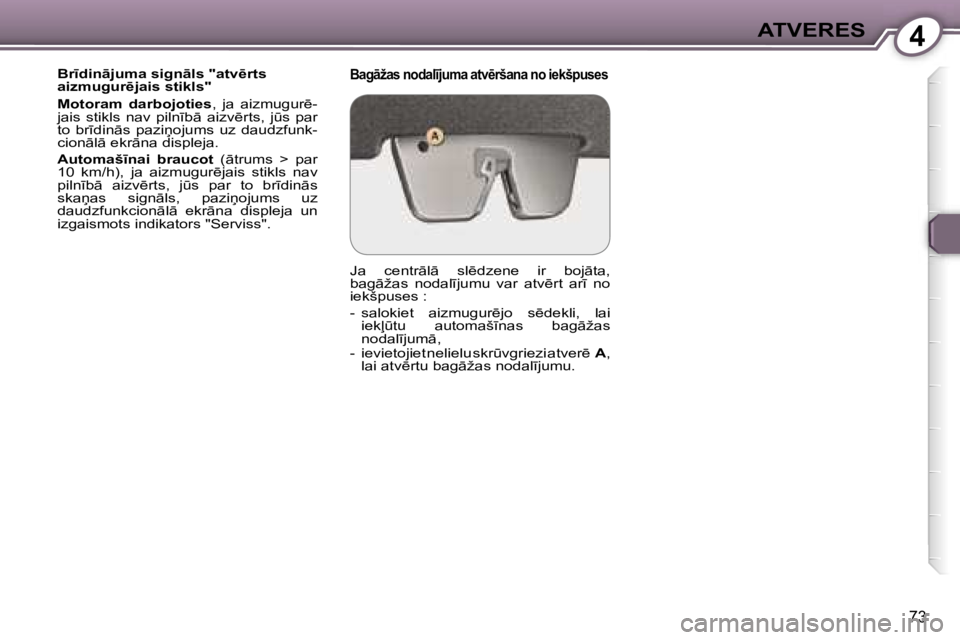 Peugeot 407 2006  Īpašnieka rokasgrāmata (in Latvian) �4�A�T�V�E�R�E�S
�7�3
�B�r