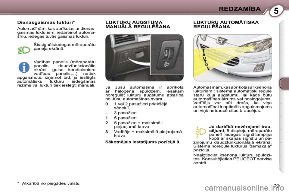 Peugeot 407 2006  Īpašnieka rokasgrāmata (in Latvian) �5�R�E�D�Z�A�M