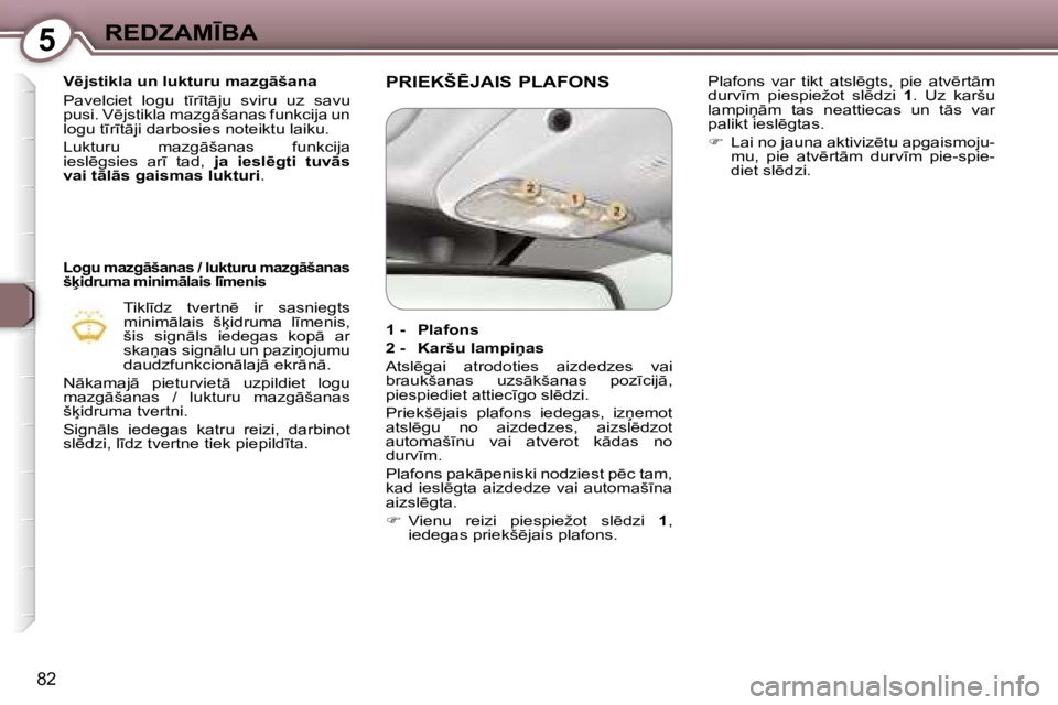 Peugeot 407 2006  Īpašnieka rokasgrāmata (in Latvian) �5�R�E�D�Z�A�M