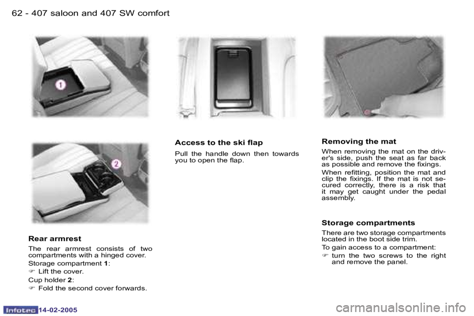Peugeot 407 2005 Manual PDF �6�2 �-
�1�4�-�0�2�-�2�0�0�5
�6�3
�-
�1�4�-�0�2�-�2�0�0�5
�R�e�a�r� �a�r�m�r�e�s�t
�T�h�e�  �r�e�a�r�  �a�r�m�r�e�s�t�  �c�o�n�s�i�s�t�s�  �o�f�  �t�w�o�  
�c�o�m�p�a�r�t�m�e�n�t�s� �w�i�t�h� �a� �h�i