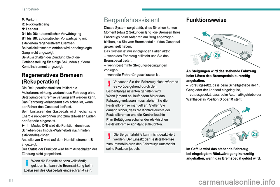 Peugeot 508 2020 Betriebsanleitung (in German) 11 4
Fahrbetrieb
Funktionsstörung
Bei einer Funktionsstörung leuchten
diese Kontrollleuchten auf.
Wenden Sie sich an einen Vertreter des
PEUGEOT-Händlernetzes oder an eine qualifizierte
Fachwerk Peugeot 508 2020 Betriebsanleitung (in German) 11 4
Fahrbetrieb
Funktionsstörung
Bei einer Funktionsstörung leuchten
diese Kontrollleuchten auf.
Wenden Sie sich an einen Vertreter des
PEUGEOT-Händlernetzes oder an eine qualifizierte
Fachwerk