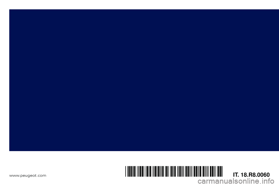Peugeot 508 2019 Manuale del proprietario (in Italian) www.peugeot .comIT. 18.R8.0060*18.R8.0060* Peugeot 508 2019 Manuale del proprietario (in Italian) www.peugeot .comIT. 18.R8.0060*18.R8.0060*