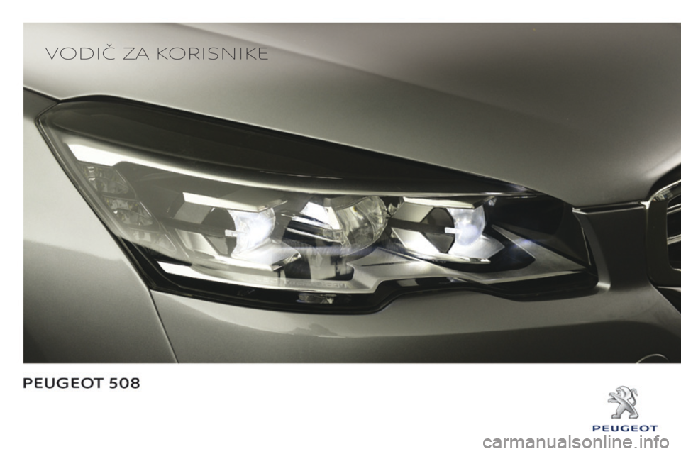 Peugeot 508 2014  Uputstvo za upotrebu (in Serbian) Vodič za korisnike 