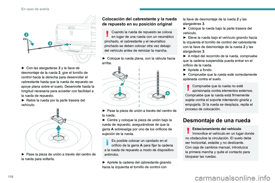 Peugeot Landtrek 2021 Manual del propietario (in Spanish) 11 6
En caso de avería
Con caja de cambios automática, coloque la
palanca de cambios en la posición P y quite
el contacto para bloquear las ruedas.
Aplique el freno de estacionamiento y
comprue Peugeot Landtrek 2021 Manual del propietario (in Spanish) 11 6
En caso de avería
Con caja de cambios automática, coloque la
palanca de cambios en la posición P y quite
el contacto para bloquear las ruedas.
Aplique el freno de estacionamiento y
comprue