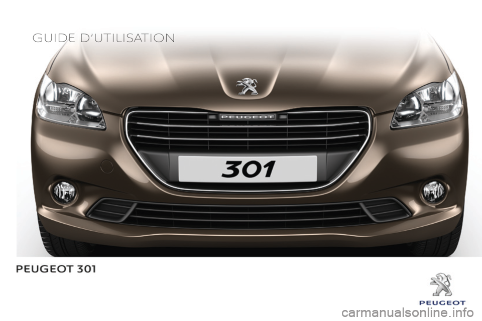 Peugeot 301 2015  Manuel du propriétaire (in French) Guide d’utilisation 