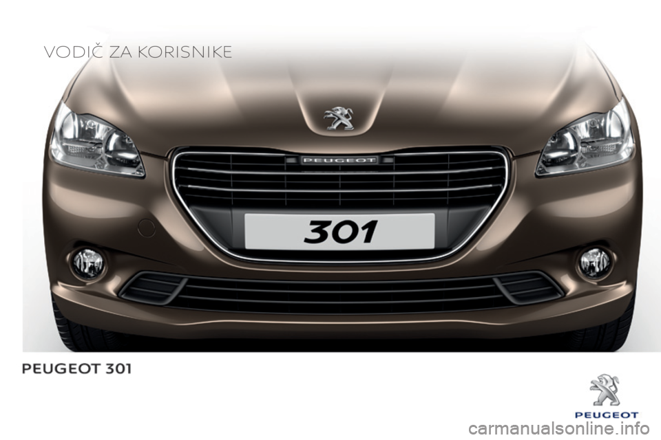 Peugeot 301 2015  Vodič za korisnike (in Croatian) Vodič za korisnike 