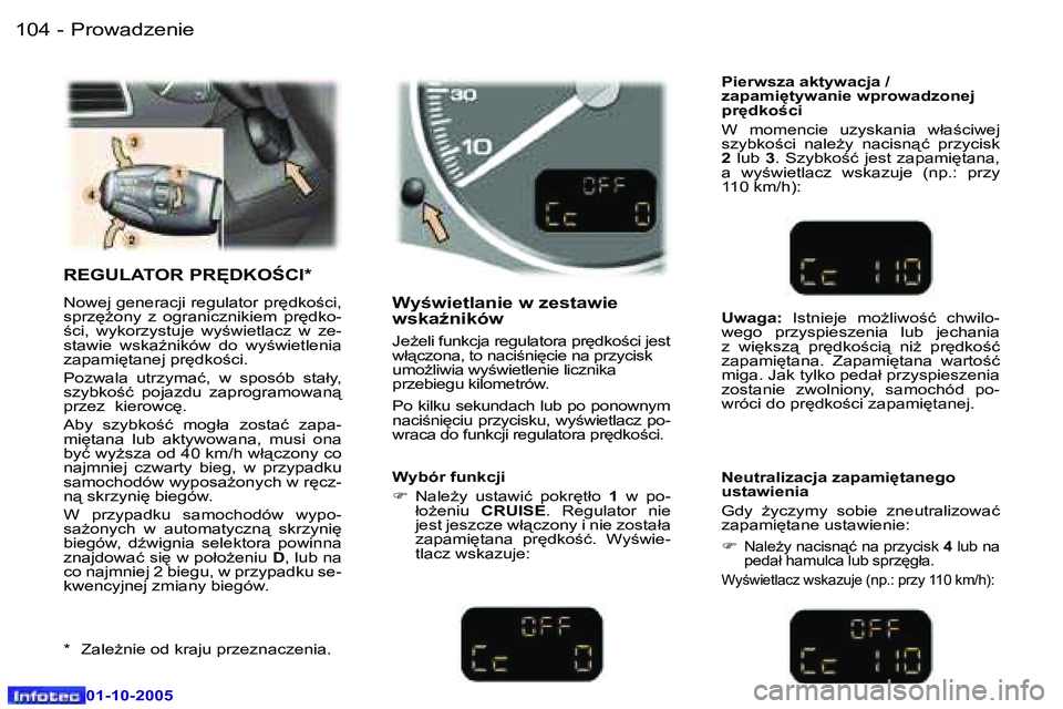 Peugeot 307 2005.5  Instrukcja Obsługi (in Polish) �P�r�o�w�a�d�z�e�n�i�e�1�0�4 �-
�0�1�-�1�0�-�2�0�0�5
�1�0�5�P�r�o�w�a�d�z�e�n�i�e�-
�0�1�-�1�0�-�2�0�0�5
�R�E�G�U�L�A�T�O�R� �P�R	�D�K�O:�C�I�*
�N�o�w�e�j� �g�e�n�e�r�a�c�j�i� �r�e�g�u�l�a�t�o�r� �p