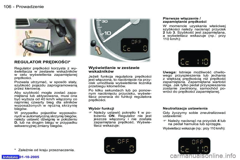 Peugeot 307 2005.5  Instrukcja Obsługi (in Polish) �P�r�o�w�a�d�z�e�n�i�e�1�0�6 �-
�0�1�-�1�0�-�2�0�0�5
�1�0�7�P�r�o�w�a�d�z�e�n�i�e�-
�0�1�-�1�0�-�2�0�0�5
�R�E�G�U�L�A�T�O�R� �P�R	�D�K�O:�C�I�*
�R�e�g�u�l�a�t�o�r�  �p�r
�d�k�o;�c�i�  �k�o�r�z�y�s