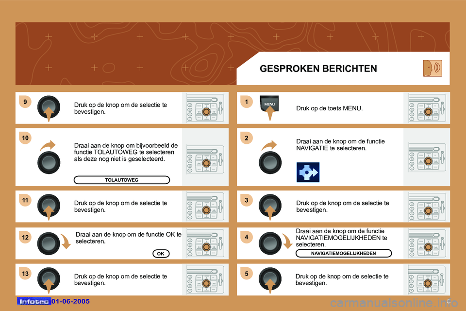 Peugeot 307 2005  Handleiding (in Dutch) �6�0�1�-�0�6�-�2�0�0�5�0�1�-�0�6�-�2�0�0�5
�D�r�u�k� �o�p� �d�e� �k�n�o�p� �o�m� �d�e� �s�e�l�e�c�t�i�e� �t�e�  
�b�e�v�e�s�t�i�g�e�n�. 
�D�r�u�k� �o�p� �d�e� �k�n�o�p� �o�m� �d�e� �s�e�l�e�c�t�i�e� �