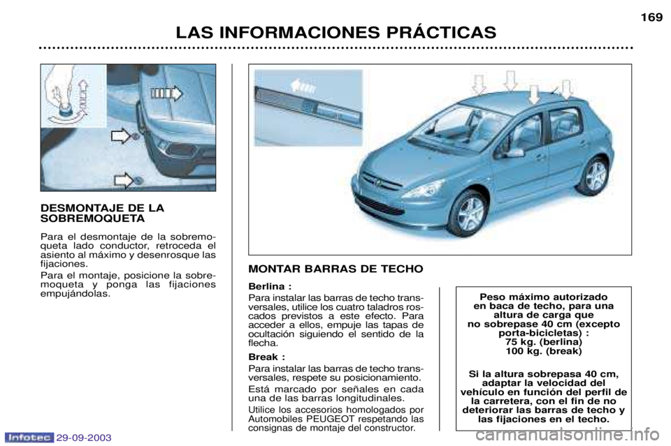 Peugeot 307 2003.5  Manual del propietario (in Spanish) 29-09-2003
B43	5K4B4
 
34>45 
$  	
 	  
)
 
 	
 
	

 

	 

%
!	


 
$  
 


