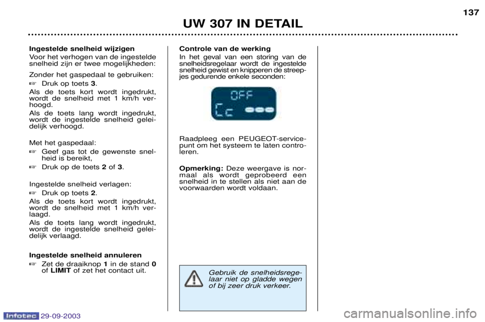 Peugeot 307 2003.5  Handleiding (in Dutch) 
 !"#$!%& 
!					2
	 
1		  	


" 

" #	
"#  
0	 

"
  -		
 
+"
 
