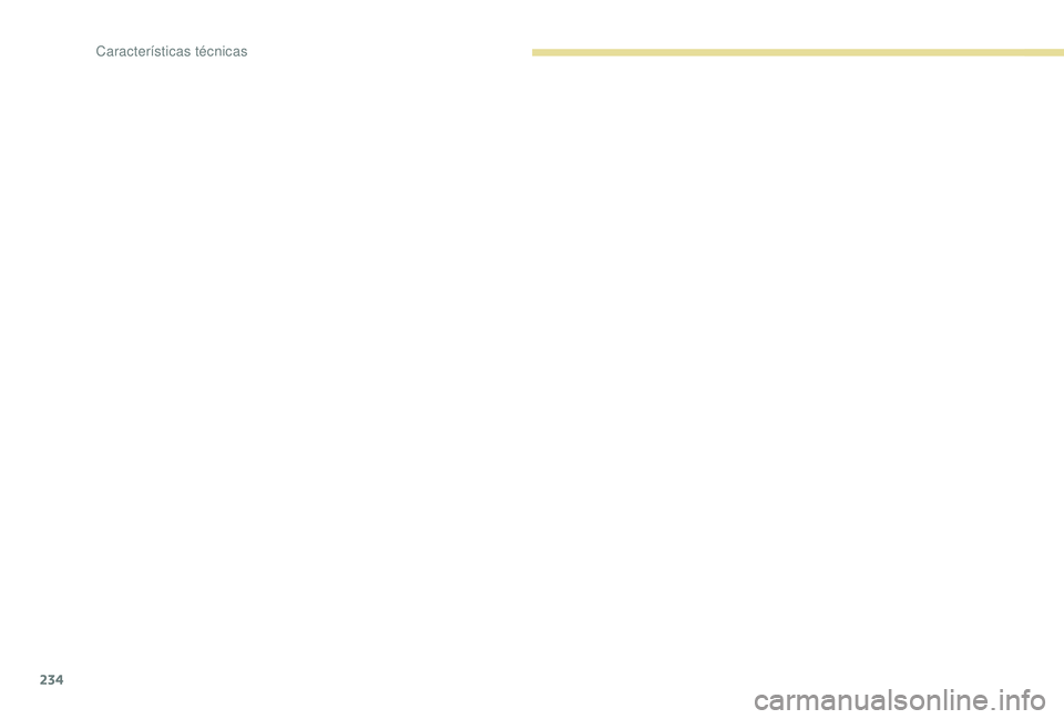 Peugeot 308 2018 Manual del propietario (in Spanish) 234
C Peugeot 308 2018 Manual del propietario (in Spanish) 234
C