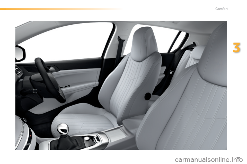 Peugeot 308 2014   - RHD (UK, Australia) Manual PDF 77
3
Comfort 