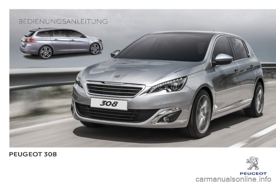 Peugeot 308 2014  Betriebsanleitung (in German) 