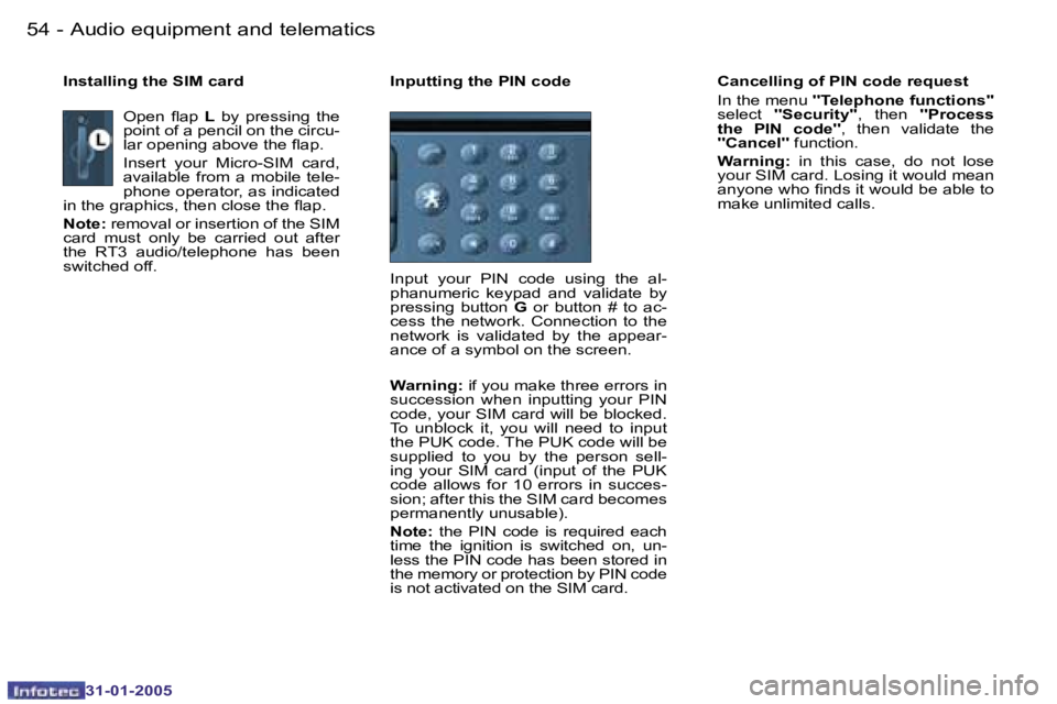 PEUGEOT 206 SW 2004 Workshop Manual �5�4 �-
�3�1�-�0�1�-�2�0�0�5
�5�5
�-
�3�1�-�0�1�-�2�0�0�5
�O�p�e�n�  �l�a�p �  �L�  �b�y�  �p�r�e�s�s�i�n�g�  �t�h�e� 
�p�o�i�n�t� �o�f� �a� �p�e�n�c�i�l� �o�n� �t�h�e� �c�i�r�c�u�- 
�l�a�r� �o�p�e�n�