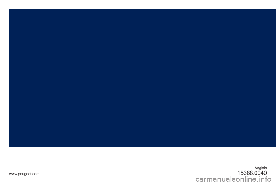 PEUGEOT 308 2016  Owners Manual Anglais
15388.0040www.peugeot.com 
