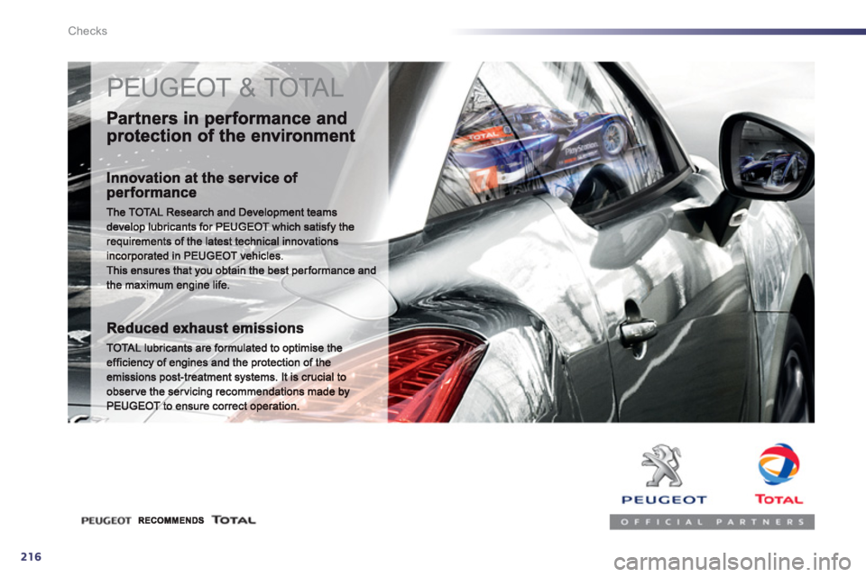 PEUGEOT 508 HYBRID DAG 2012  Owners Manual 216
Checks
  PEUGEOT & TOTAL  