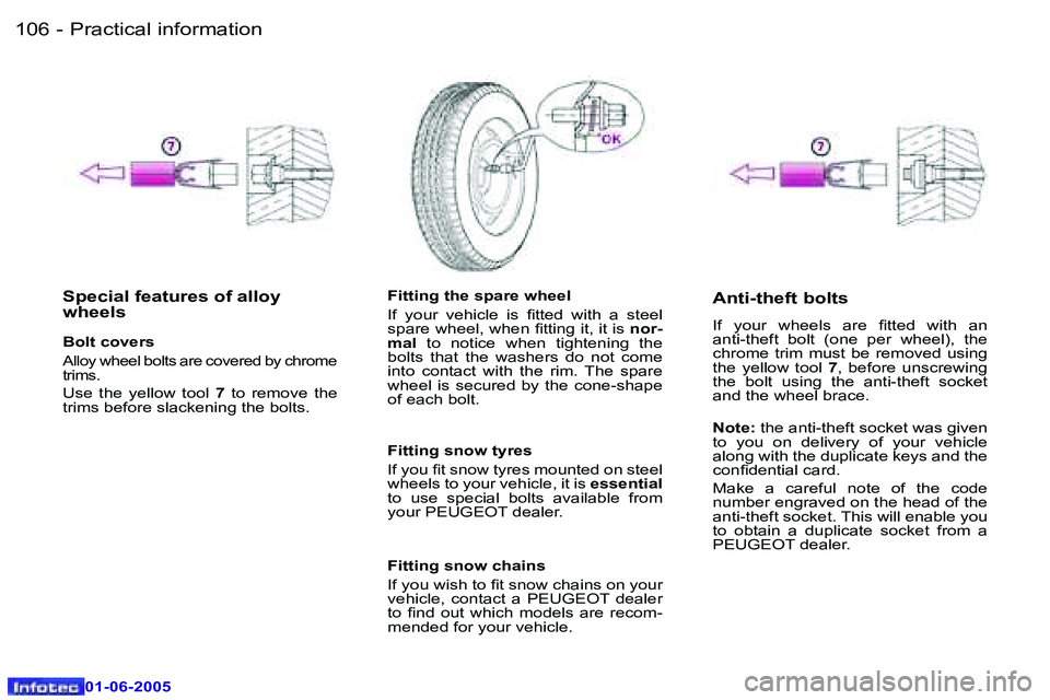 PEUGEOT 607 2005  Owners Manual �1�0�6 �-�P�r�a�c�t�i�c�a�l� �i�n�f�o�r�m�a�t�i�o�n
�0�1�-�0�6�-�2�0�0�5
�1�0�7
�-�P�r�a�c�t�i�c�a�l� �i�n�f�o�r�m�a�t�i�o�n
�0�1�-�0�6�-�2�0�0�5
�S�p�e�c�i�a�l� �f�e�a�t�u�r�e�s� �o�f� �a�l�l�o�y�  
