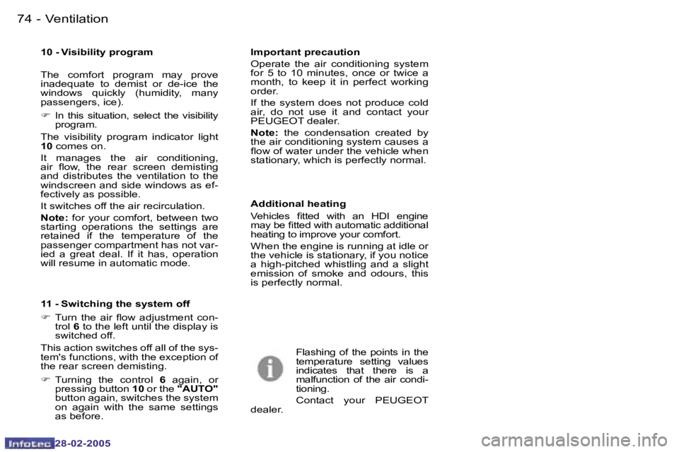 PEUGEOT 807 2005 Manual PDF �7�4 �-
�2�8�-�0�2�-�2�0�0�5
�7�5
�-
�2�8�-�0�2�-�2�0�0�5
�T�h�e�  �c�o�m�f�o�r�t�  �p�r�o�g�r�a�m�  �m�a�y�  �p�r�o�v�e�  
�i�n�a�d�e�q�u�a�t�e�  �t�o�  �d�e�m�i�s�t�  �o�r�  �d�e�-�i�c�e�  �t�h�e� 
