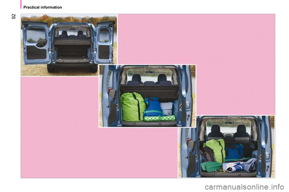 PEUGEOT BIPPER 2010 Owners Manual 92
Practical information PEUGEOT BIPPER 2010 Owners Manual 92
Practical information