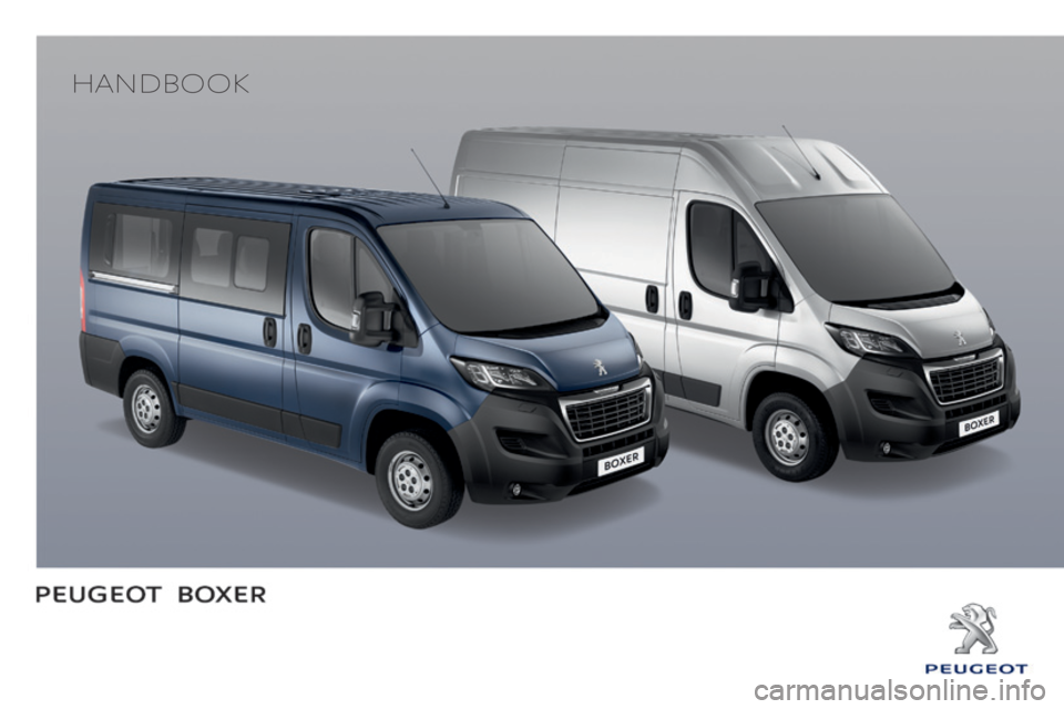 PEUGEOT BOXER 2015  Owners Manual Handbook 