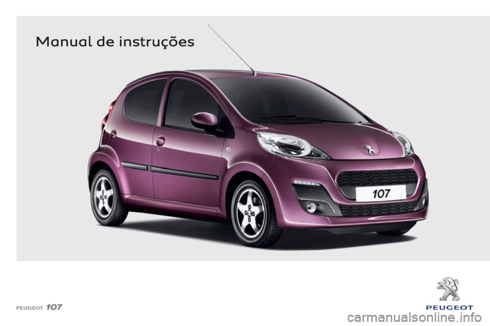 PEUGEOT 107 2012  Manual de utilização (in Portuguese) 